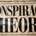 The History of the Phrase “Conspiracy Theory”